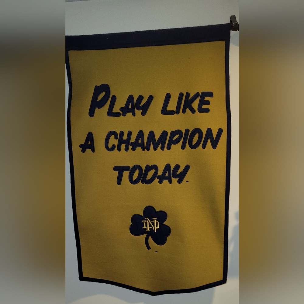 PLAY LIKE A CHAMPION NOTRE DAME Champion Yellow and Navy Inspirational Banner